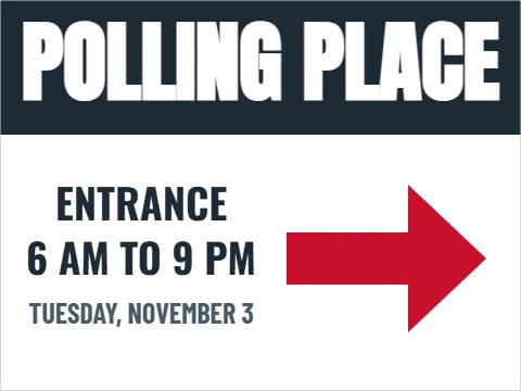 Yard sign template, polling place entrance, reading "POLLING PLACE", "ENTRANCE" and "6 AM TO 9 PM", in navy and white