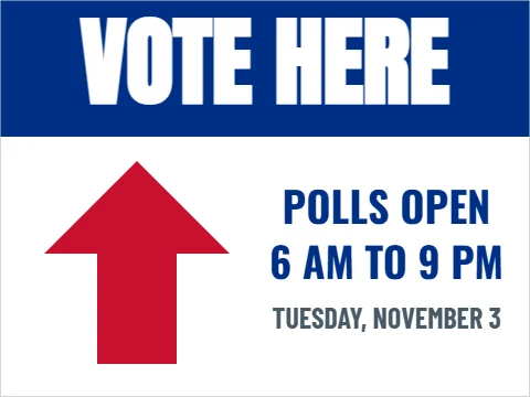 Yard sign template, vote here, straight ahead, reading "VOTE HERE", "POLLS OPEN" and "6 AM TO 9 PM", in blue and white