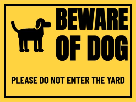 Yard sign template, beware of dog, yellow, reading "BEWARE", "OF DOG" and "PLEASE DO NOT ENTER THE YARD", in yellow
