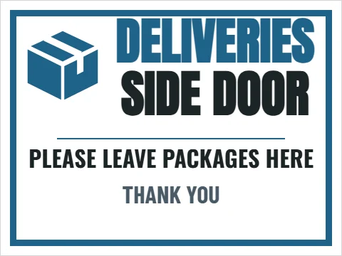 Yard sign template, deliveries, this way, reading "DELIVERIES", "SIDE DOOR" and "THANK YOU", in white