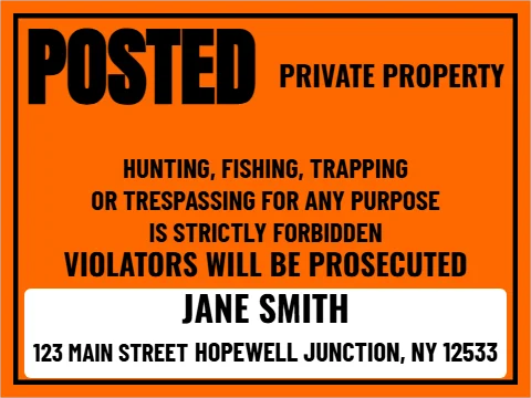 Yard sign template, POSTED, orange, printed owner, reading "POSTED", "VIOLATORS WILL BE PROSECUTED" and "JANE SMITH", in white and orange