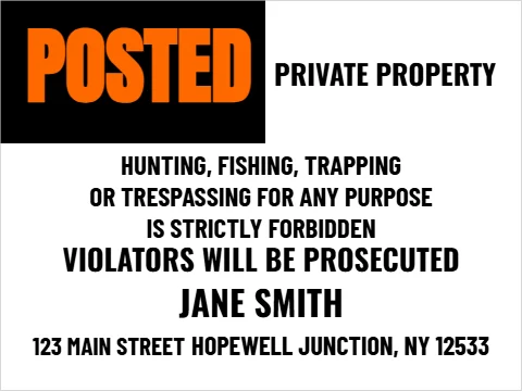Yard sign template, POSTED, black header, reading "POSTED", "VIOLATORS WILL BE PROSECUTED" and "JANE SMITH", in white