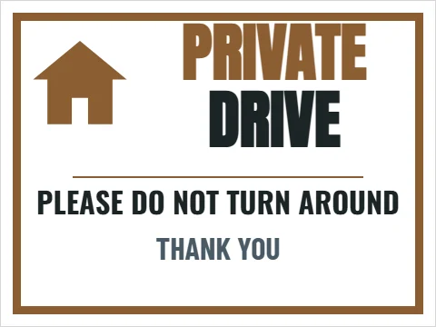 Yard sign template, private drive, reading "PRIVATE", "DRIVE" and "THANK YOU", in white