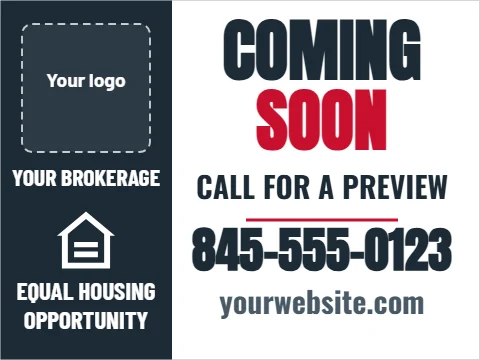 Yard sign template, coming soon, brokerage column, reading "COMING", "SOON" and "845-555-0123", in navy and white, with a space for your logo