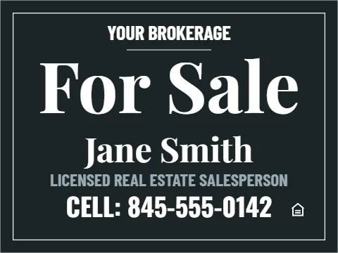 Yard sign template, luxury, black and white, reading "For Sale", "Jane Smith" and "CELL: 845-555-0142", in charcoal