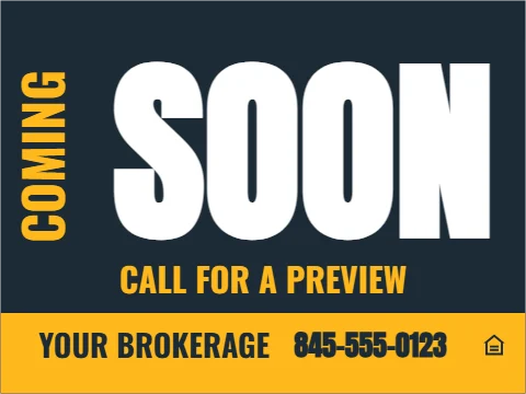 Yard sign template, coming soon, turned word, reading "SOON", "COMING" and "CALL FOR A PREVIEW", in gold and navy