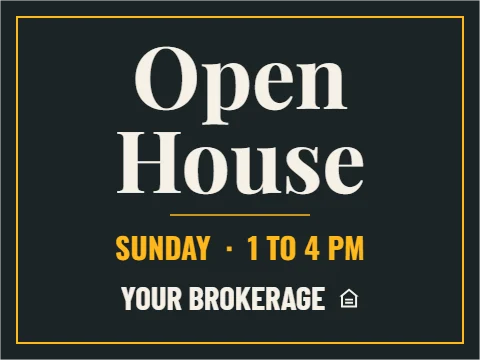 Yard sign template, open house, serif on charcoal, reading "Open", "House" and "SUNDAY · 1 TO 4 PM", in charcoal