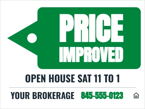 Yard sign template, price improved, price tag, reading "PRICE", "IMPROVED" and "OPEN HOUSE SAT 11 TO 1", in green and white