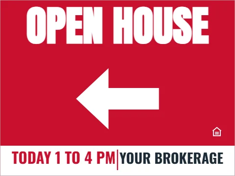 Yard sign template, open house, arrow left, reading "OPEN HOUSE", "YOUR BROKERAGE" and "TODAY 1 TO 4 PM", in white and red