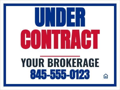 Yard sign template, under contract, reading "UNDER", "CONTRACT" and "845-555-0123", in white