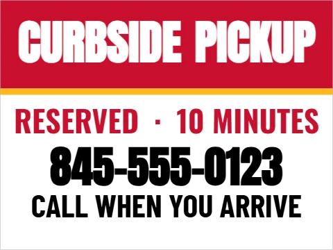 Yard sign template, curbside pickup, reading "CURBSIDE", "PICKUP" and "845-555-0123", in red and white