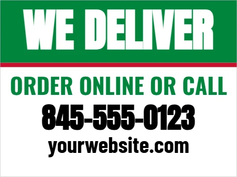 Yard sign template, we deliver, reading "WE DELIVER", "845-555-0123" and "yourwebsite.com", in green and white