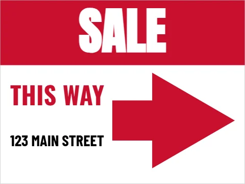 Yard sign template, sale, this way, reading "SALE", "THIS WAY" and "123 MAIN STREET", in red and white