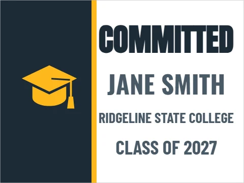 Yard sign template, committed, reading "COMMITTED", "JANE SMITH" and "CLASS OF 2027", in navy and white