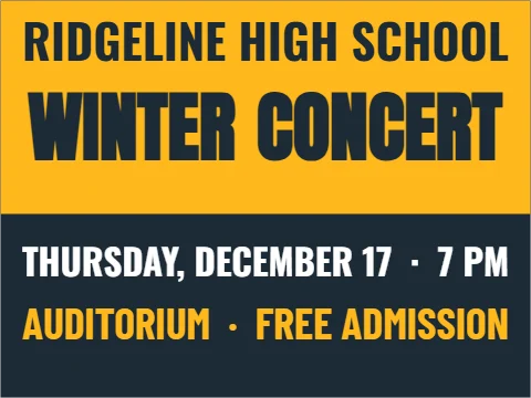 Yard sign template, winter concert, reading "RIDGELINE HIGH SCHOOL", "CONCERT" and "WINTER", in gold and navy