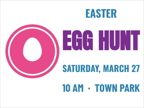 Yard sign template, easter egg hunt, reading "EASTER", "EGG HUNT" and "10 AM · TOWN PARK", in pink and white