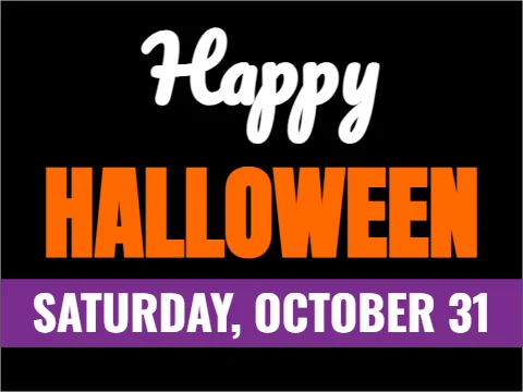 Yard sign template, happy Halloween, reading "Happy", "HALLOWEEN" and "SATURDAY, OCTOBER 31", in purple and black