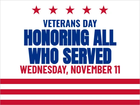 Yard sign template, honoring all who served, reading "HONORING ALL", "WHO SERVED" and "WEDNESDAY, NOVEMBER 11", in white