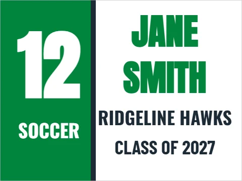 Yard sign template, soccer player, number panel, reading "JANE", "12" and "SMITH", in green and white