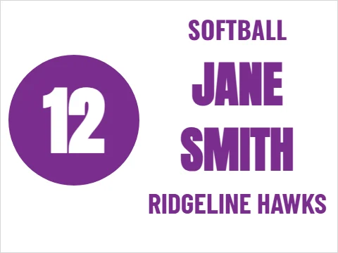Yard sign template, softball player, number in a circle, reading "JANE", "12" and "SMITH", in purple and white