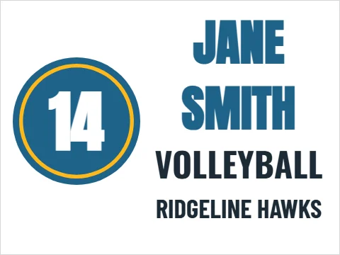 Yard sign template, volleyball player, number badge, reading "JANE", "SMITH" and "14", in steel blue and white