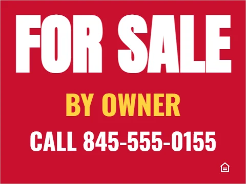Yard sign template, for sale by owner, reading "FOR SALE", "BY OWNER" and "CALL 845-555-0155", in red
